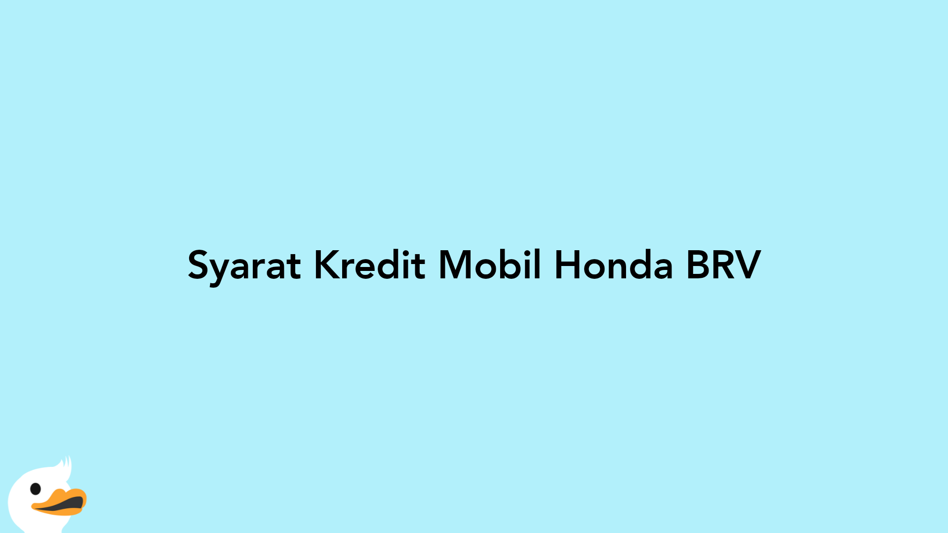 Syarat Kredit Mobil Honda BRV