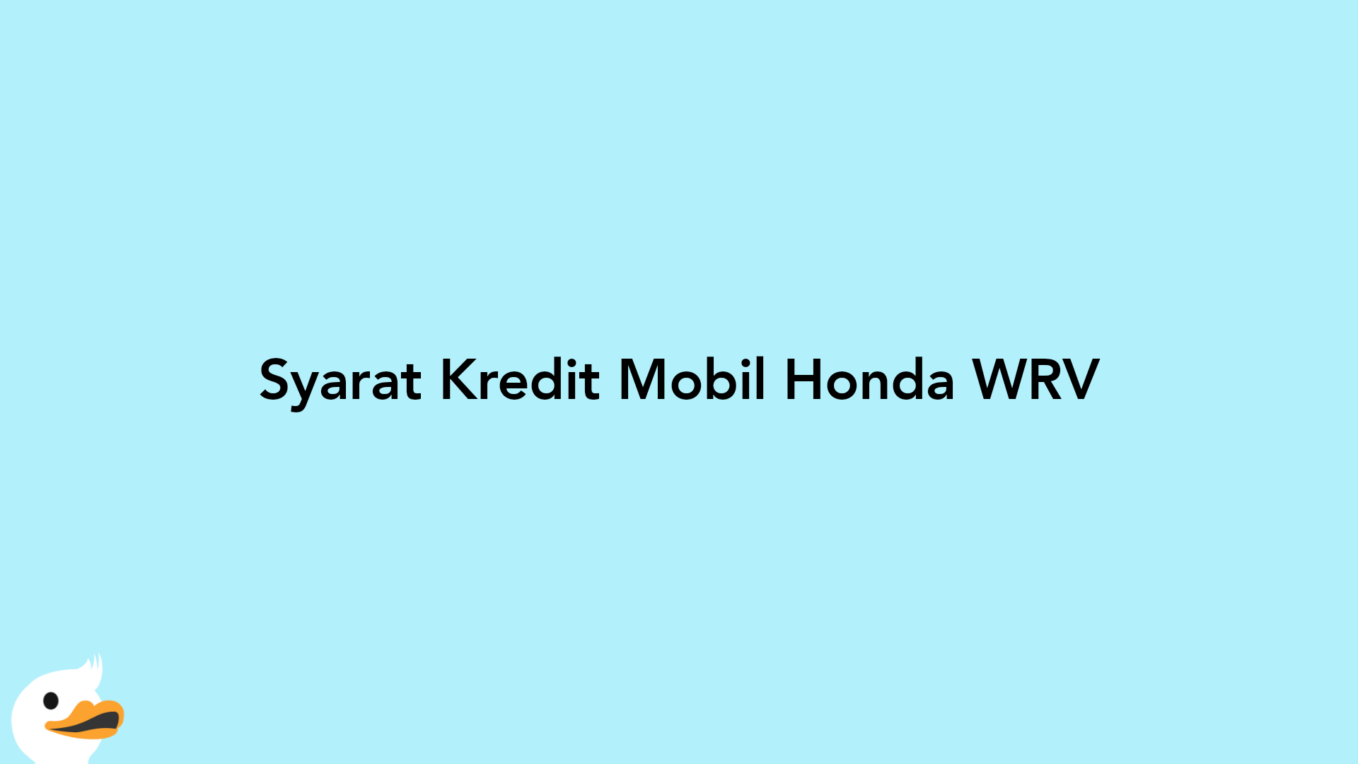 Syarat Kredit Mobil Honda WRV