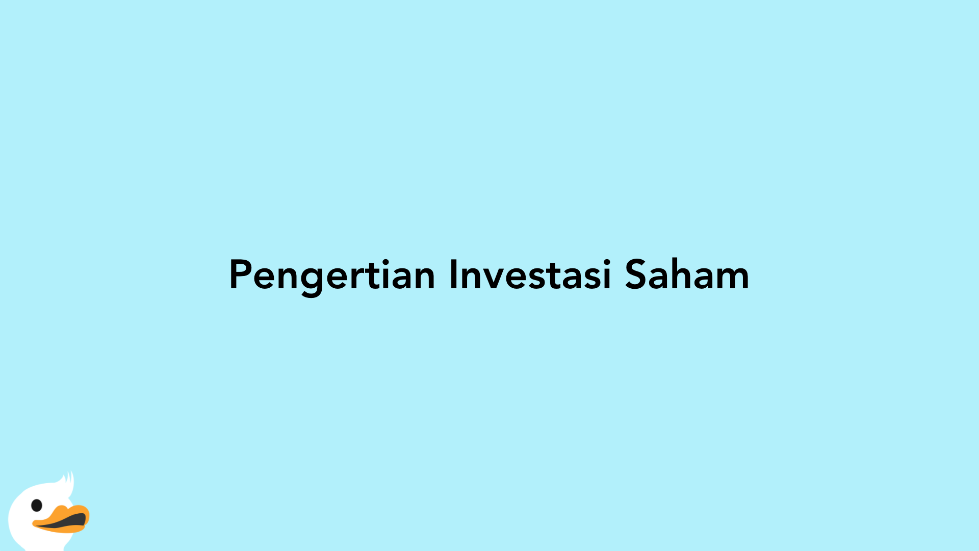 Pengertian Investasi Saham