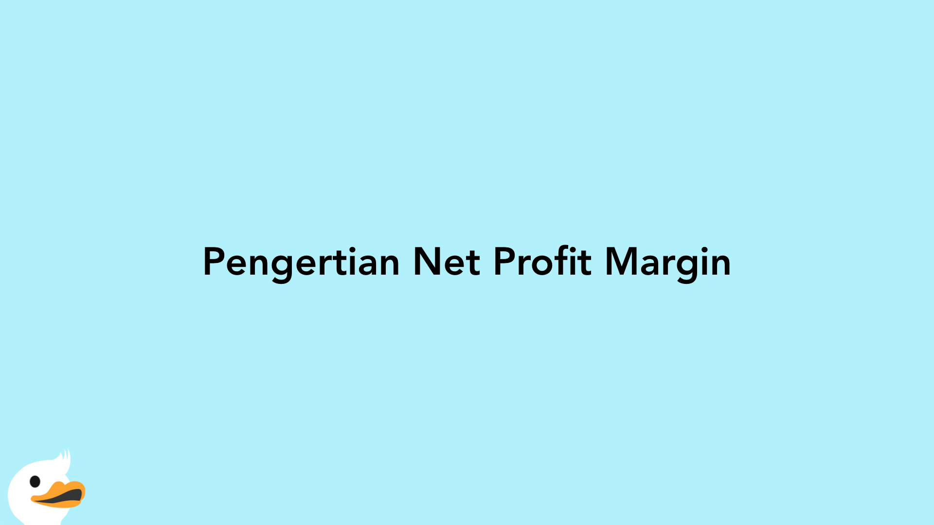 Pengertian Net Profit Margin