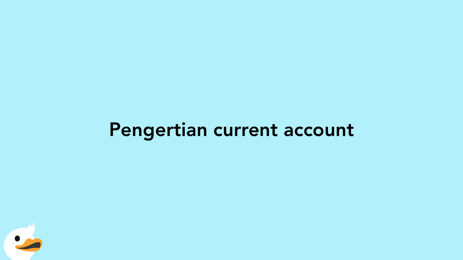 Pengertian current account