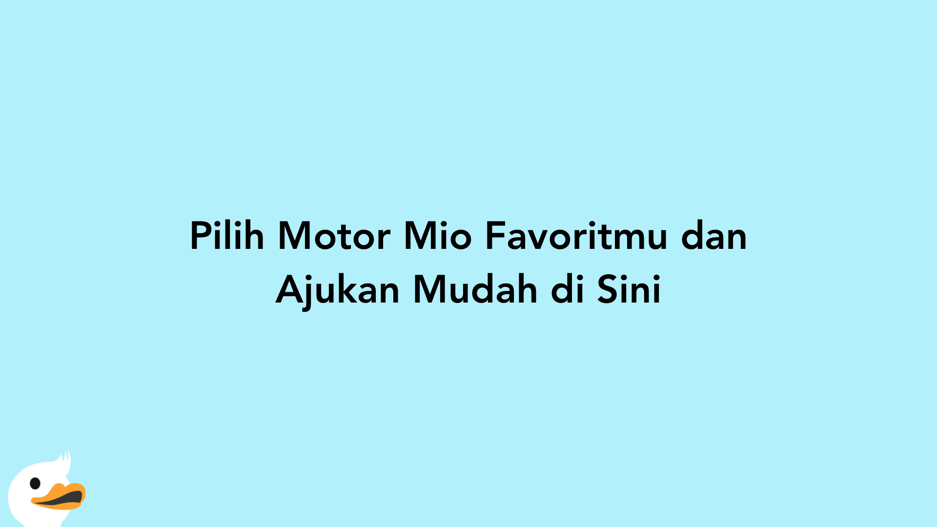 Pilih Motor Mio Favoritmu dan Ajukan Mudah di Sini