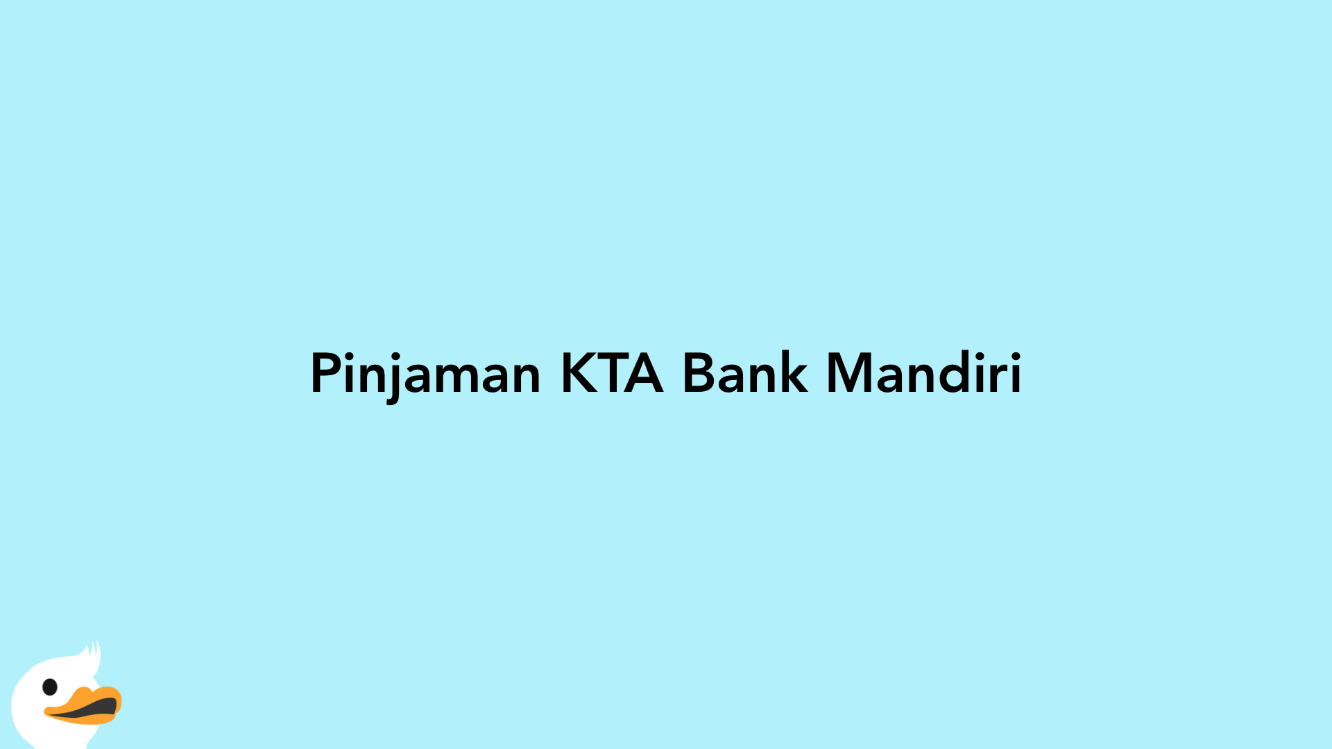 Pinjaman KTA Bank Mandiri