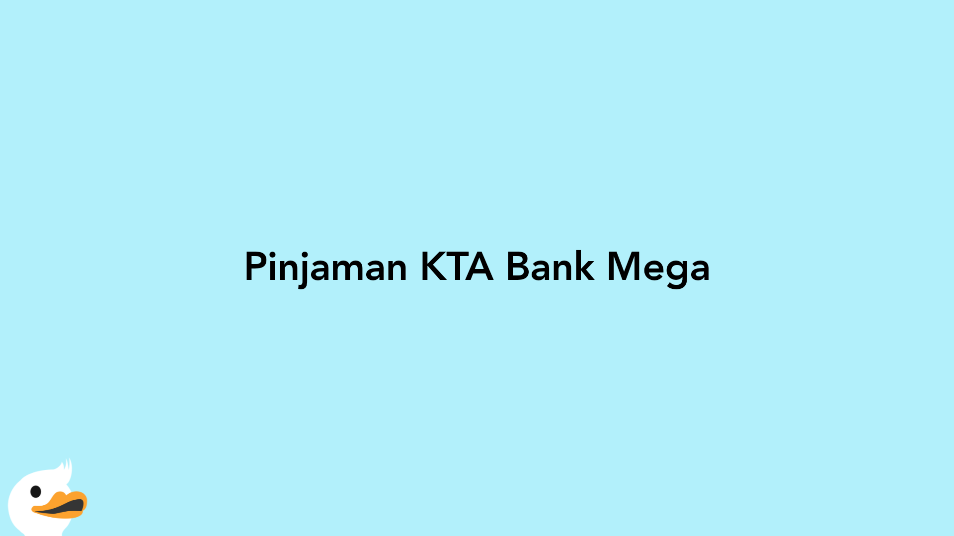 Pinjaman KTA Bank Mega