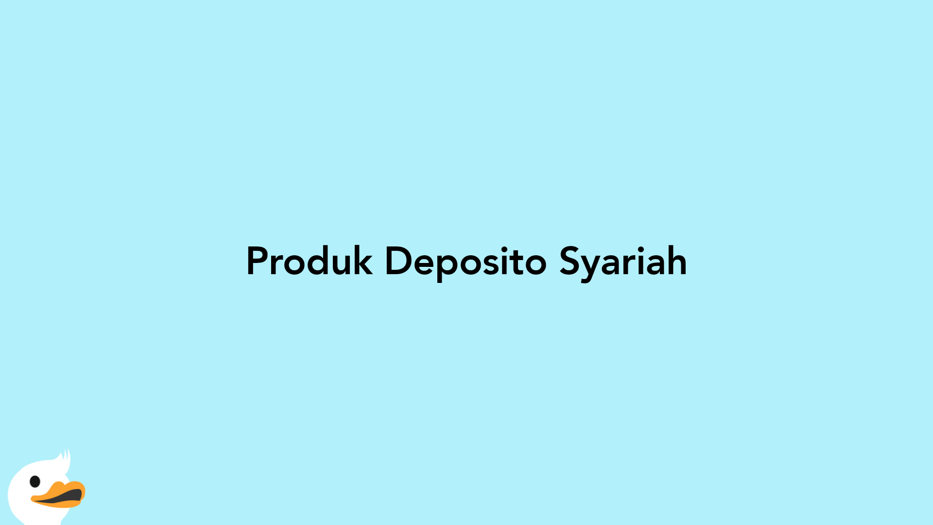 Produk Deposito Syariah