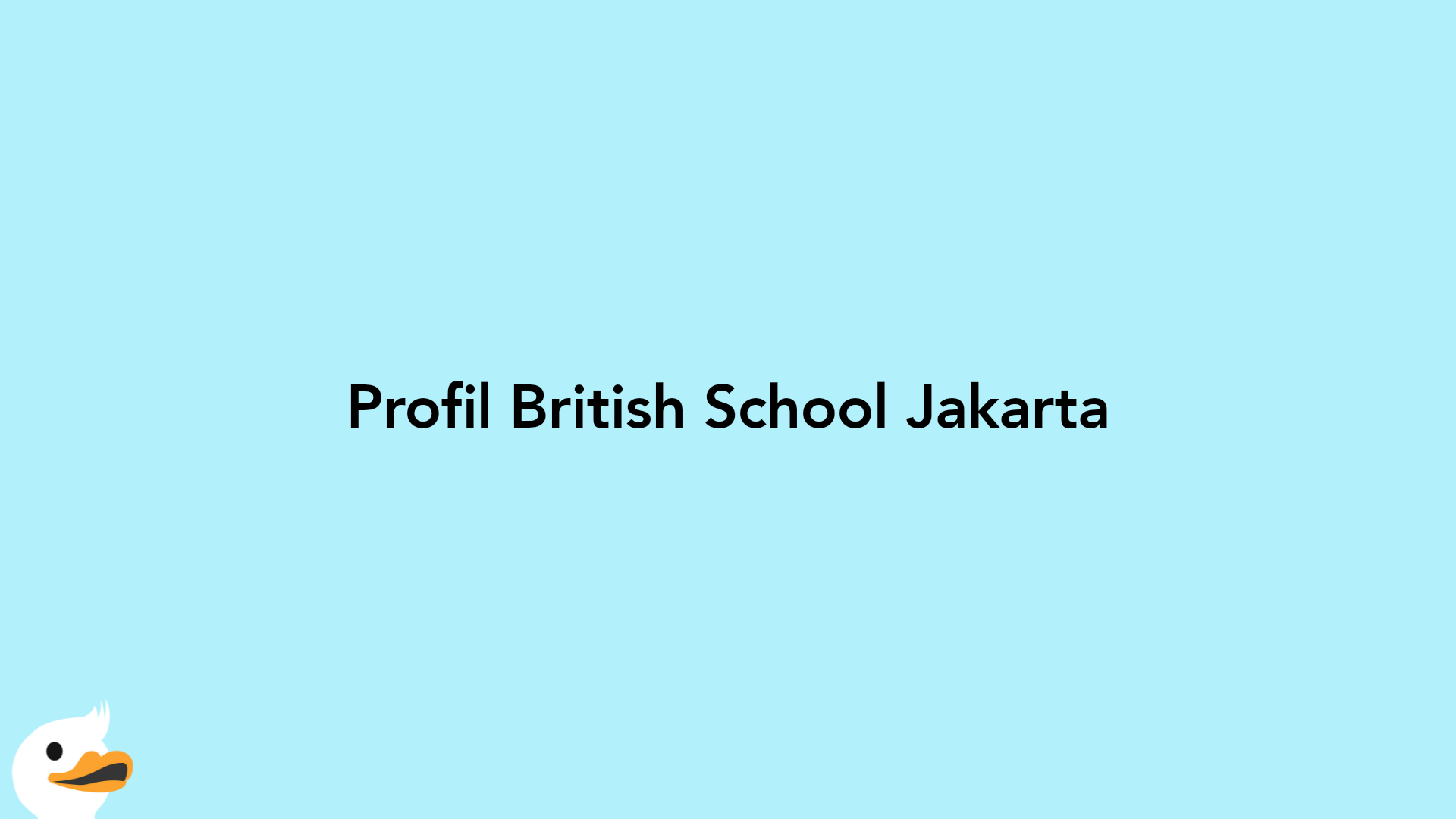 Profil British School Jakarta