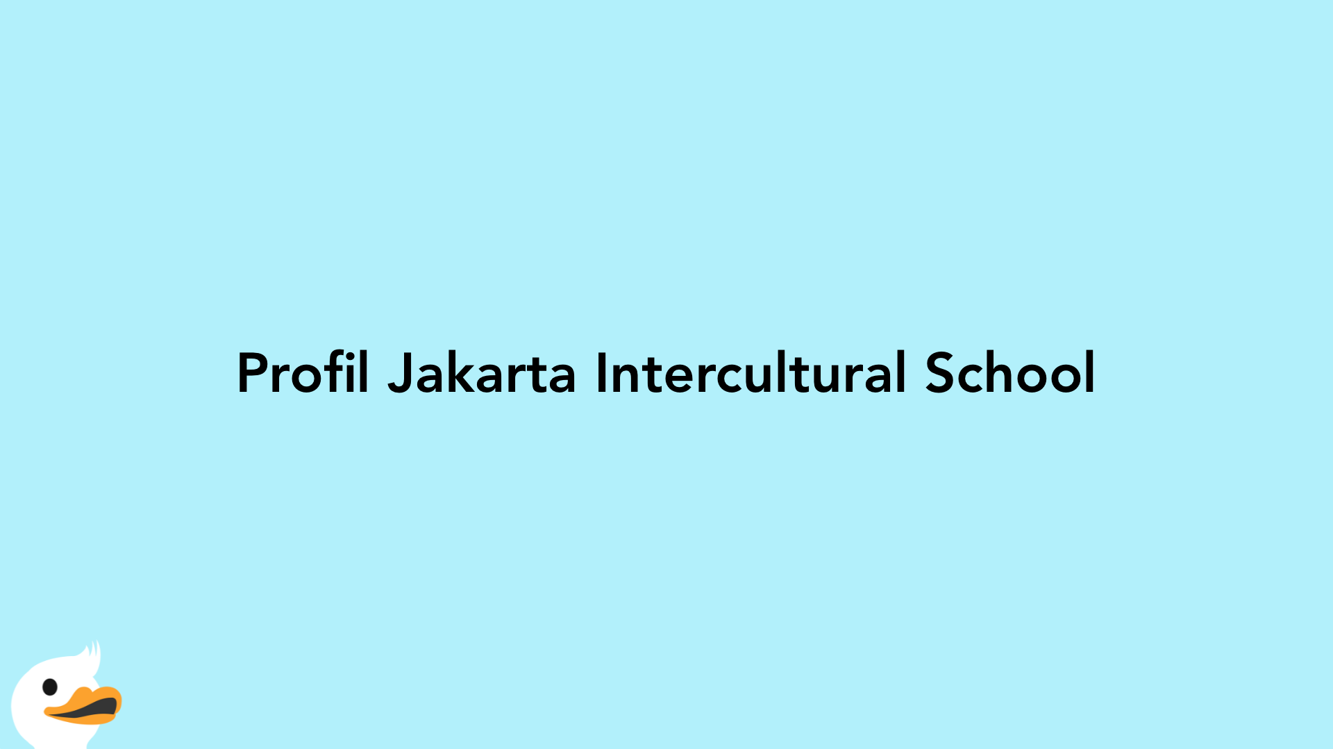 Profil Jakarta Intercultural School
