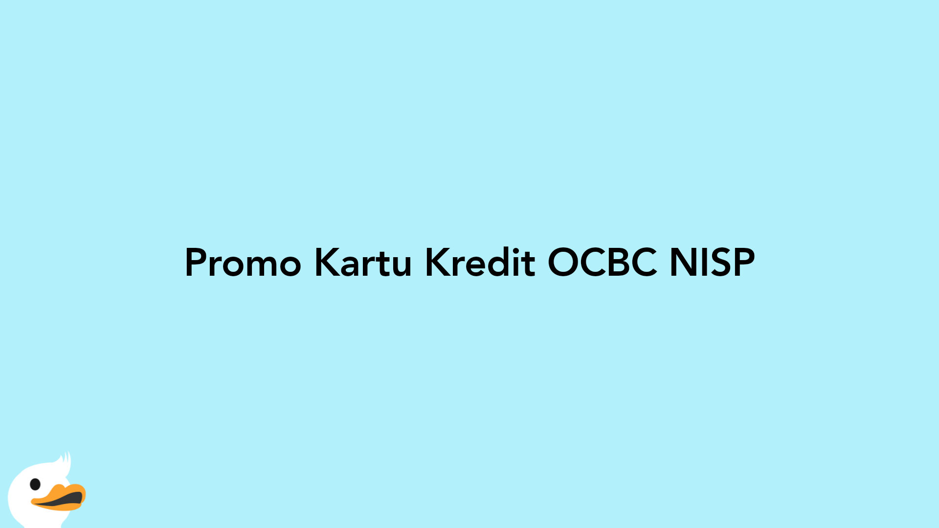 Promo Kartu Kredit OCBC NISP