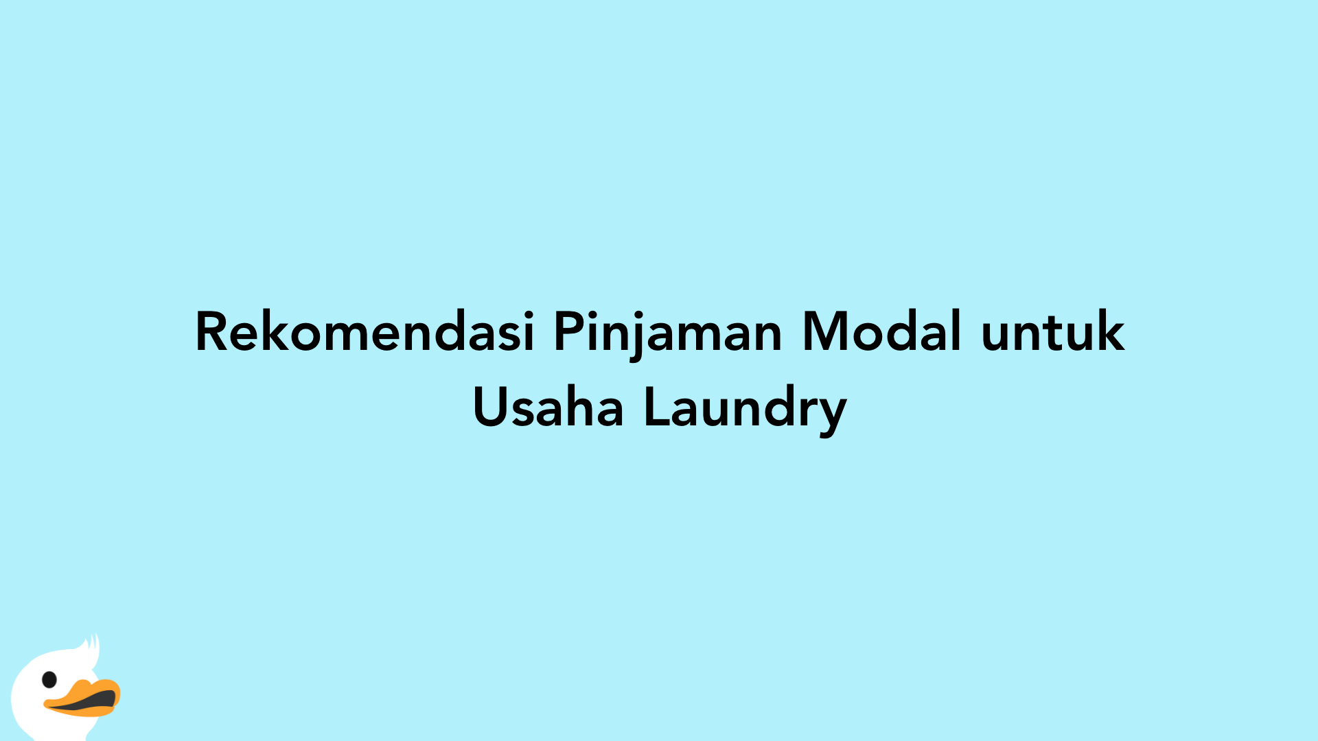 Rekomendasi Pinjaman Modal untuk Usaha Laundry