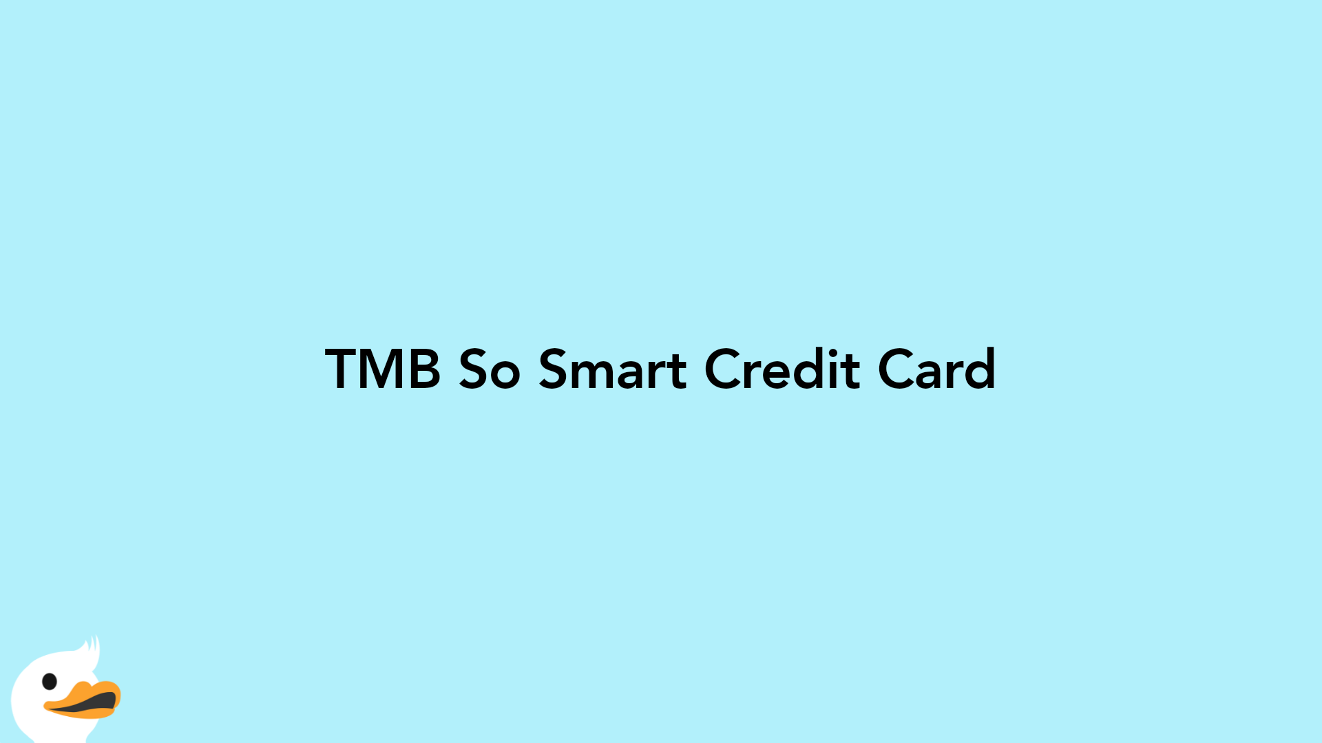 TMB So Smart Credit Card