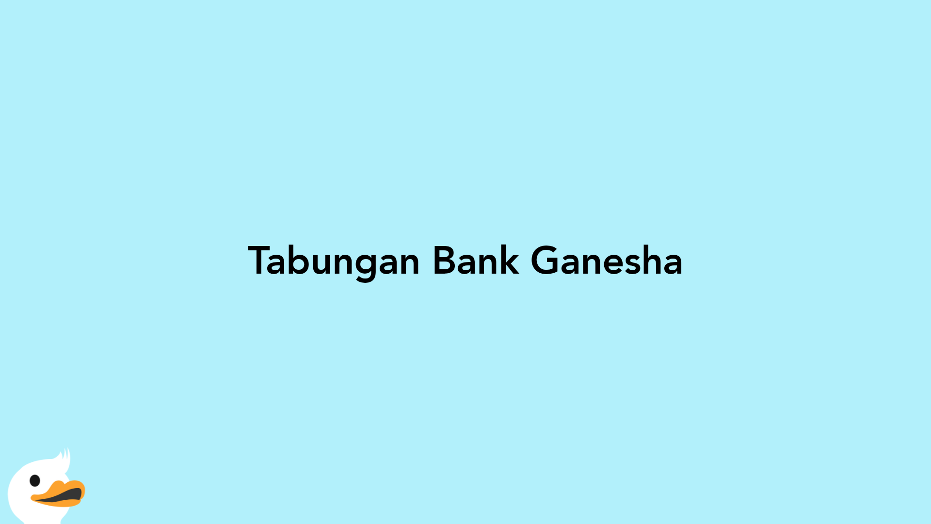 Tabungan Bank Ganesha