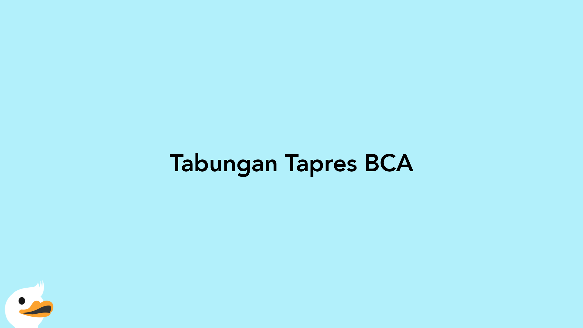 Tabungan Tapres BCA