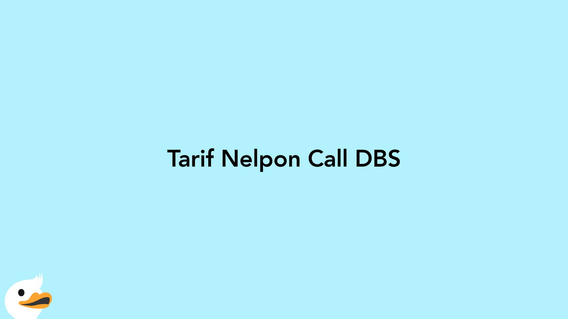 Tarif Nelpon Call DBS