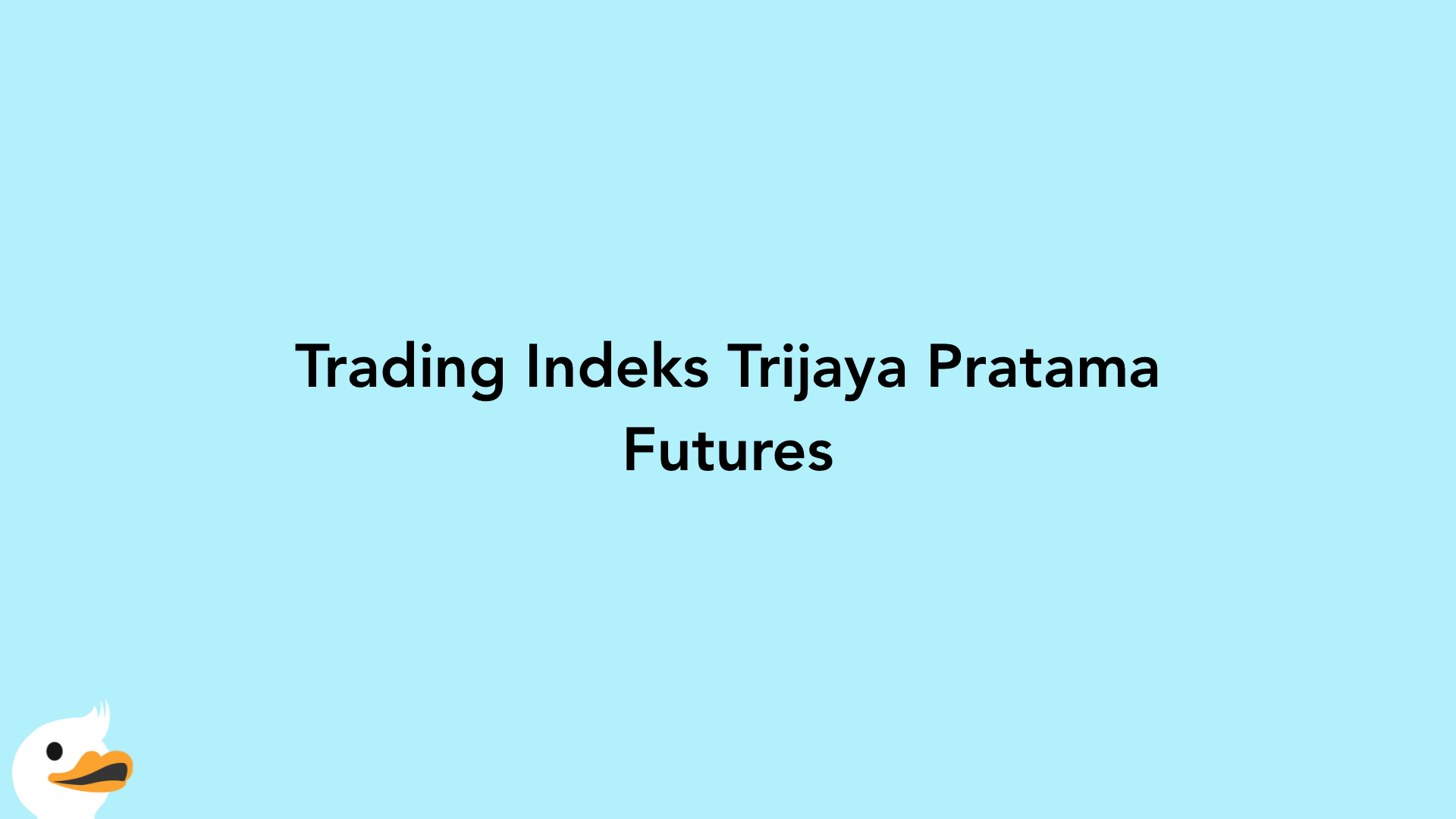 Trading Indeks Trijaya Pratama Futures