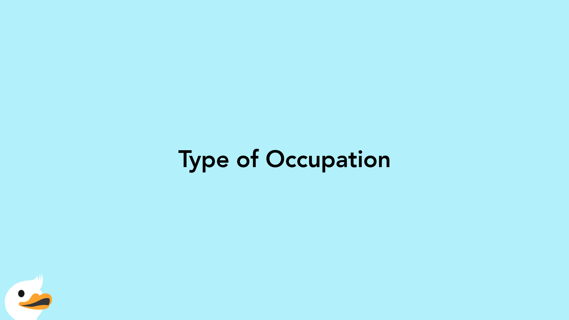 Type of Occupation
