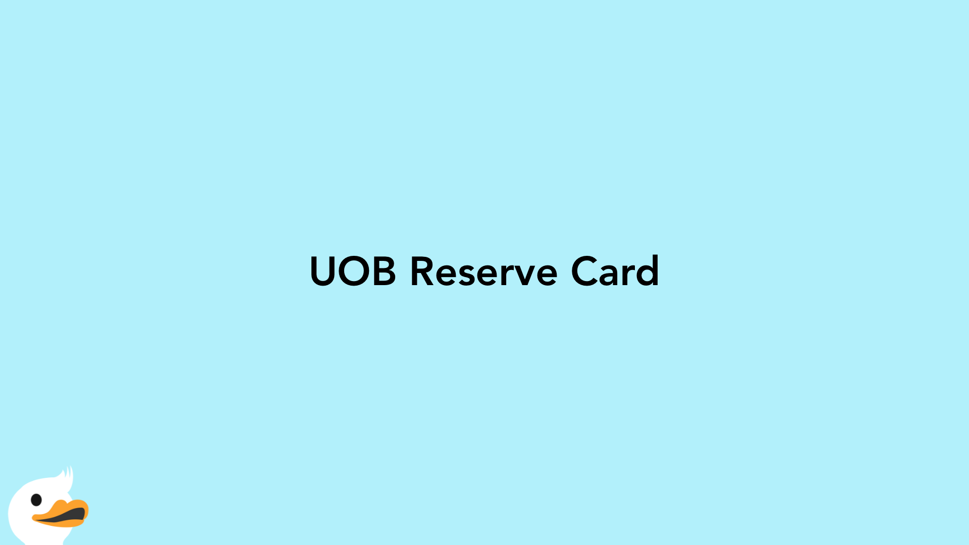 UOB Reserve Card