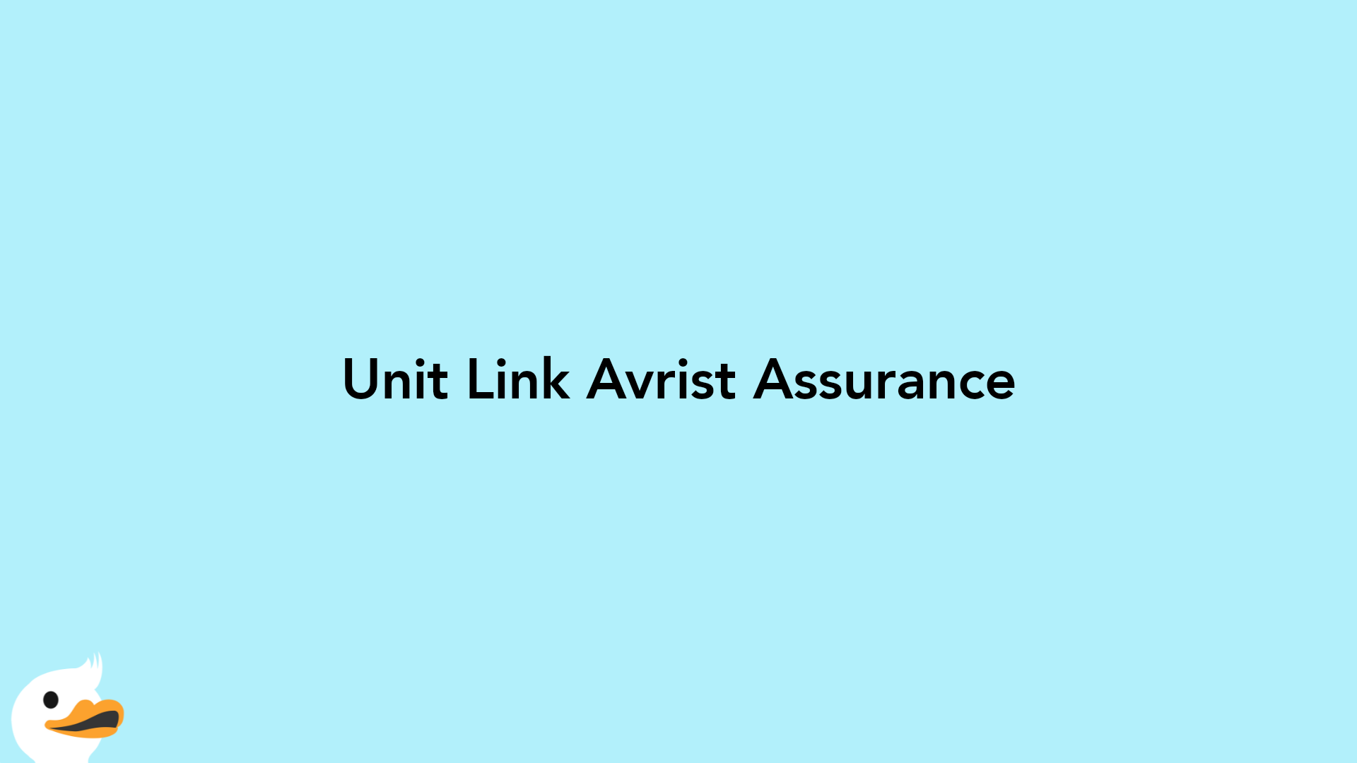 Unit Link Avrist Assurance