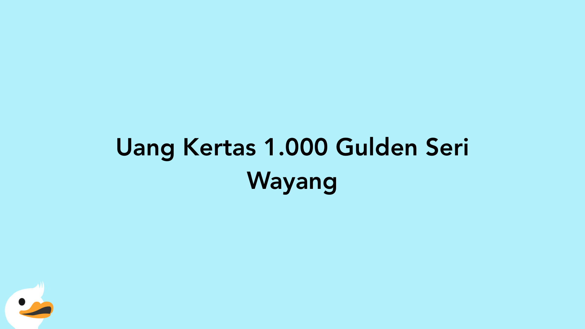 Uang Kertas 1.000 Gulden Seri Wayang